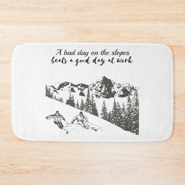 Item preview, A Bad Day On The Slopes Beats A Good Day At Work designed and sold by 4AllTimes.