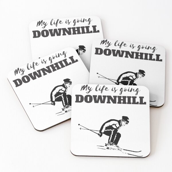 Item preview, My Life Is Going Downhill designed and sold by 4AllTimes.
