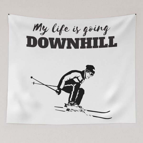 Item preview, My Life Is Going Downhill designed and sold by 4AllTimes.