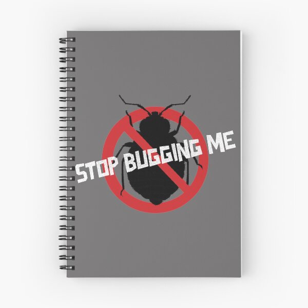 Item preview, Stop Bugging Me designed and sold by Spicy Chilli.