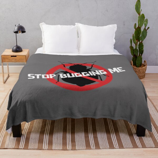 Item preview, Stop Bugging Me designed and sold by Spicy Chilli.