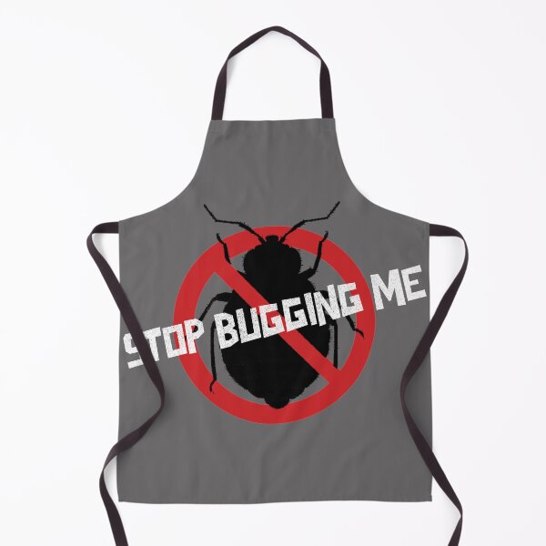 Item preview, Stop Bugging Me designed and sold by Spicy Chilli.