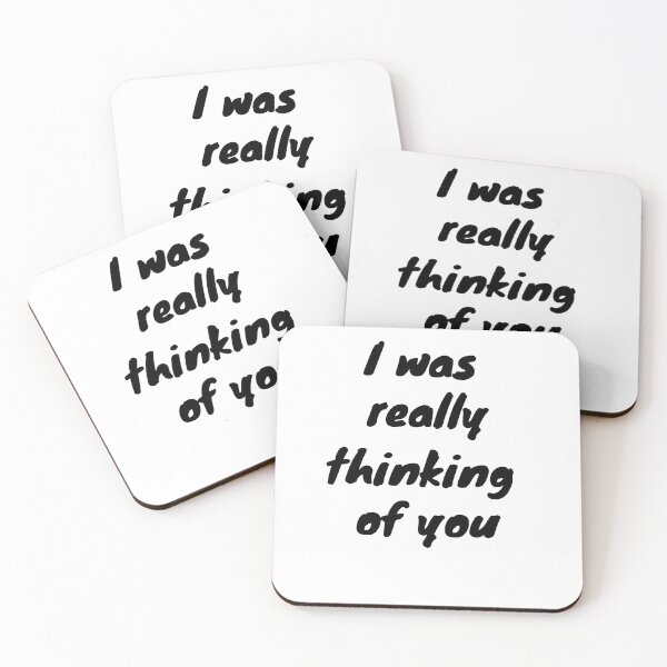 Item preview, I was really thinking of you, White Lie Party Quotes Sayings Meme Gift   designed and sold by Bachirdz.