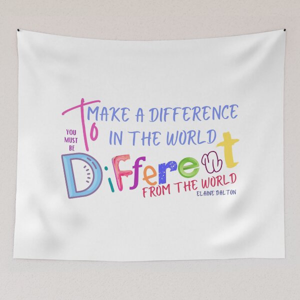 Item preview, To make a difference in the world you must be different from the world designed and sold by Heather Walton.
