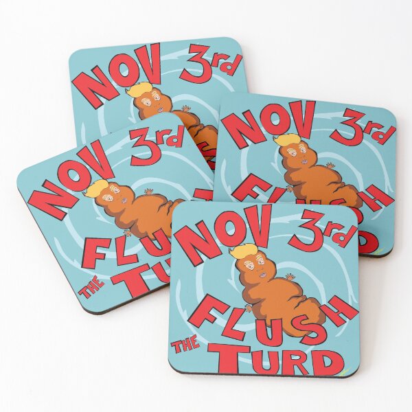 Item preview, Nov 3rd Flush the Turd designed and sold by Curtis Jensen.