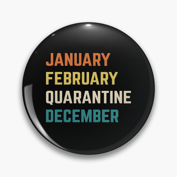 Item preview, January February Quarantine December 2020 designed and sold by AmpersandCuster.