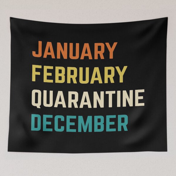 Item preview, January February Quarantine December 2020 designed and sold by AmpersandCuster.