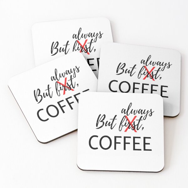 Item preview, But first always coffee designed and sold by VondasCreations.