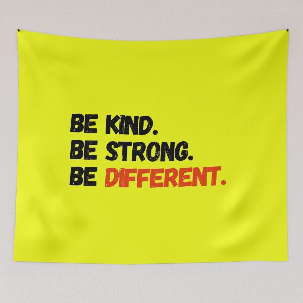 Item preview, Be kind Be Strong Be different Motivational Typography designed and sold by Tecnofa.