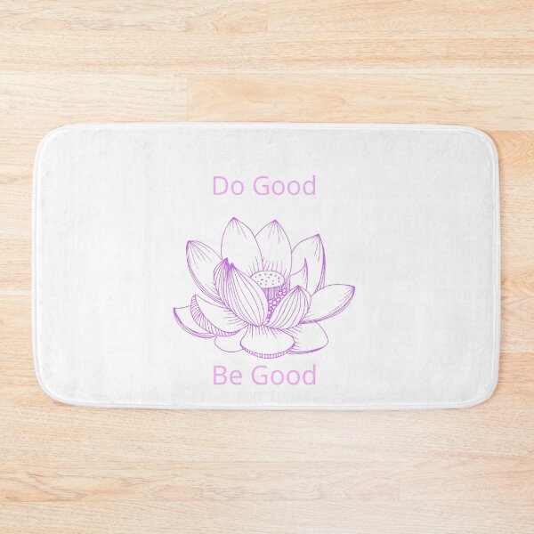 Item preview, Do Good Be Good Lotus designed and sold by Mamalia.