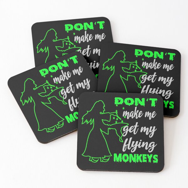 Item preview, Don't Make Me Get My Flying Monkeys, quote about wicked witch, halloween 2020 designed and sold by khalidelk.