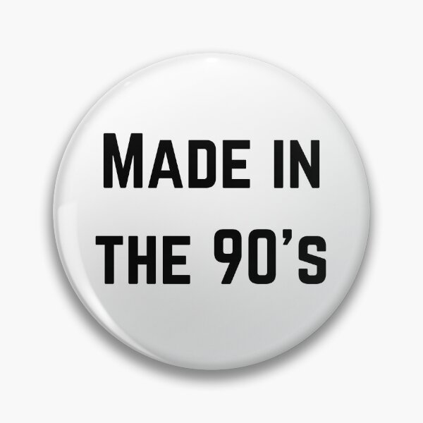 Item preview, Made in the 90's Retro Nineties Los Noventa designed and sold by RoJor.