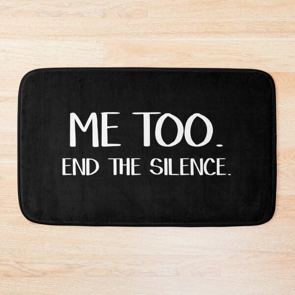 Item preview, Me too. End the silence. designed and sold by allthetees.