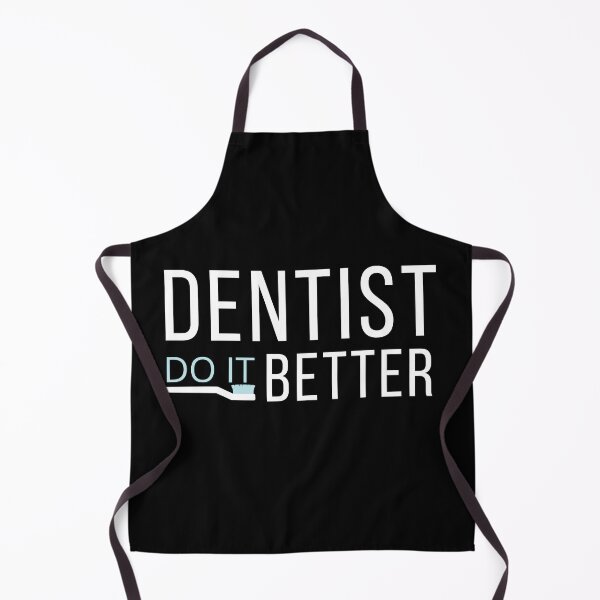 Item preview, Dentists Do It Better designed and sold by Oreo2020 Creations.