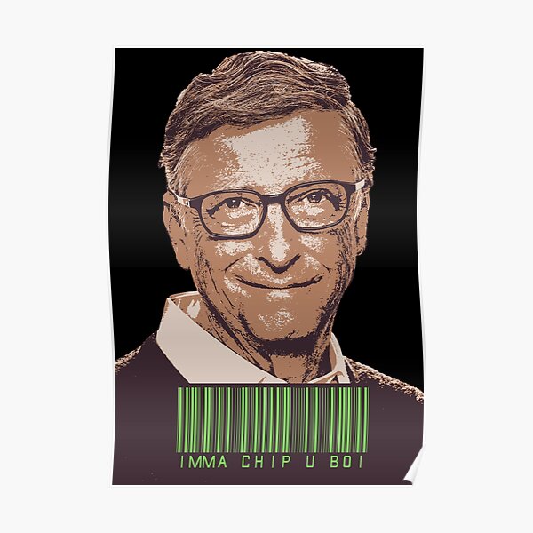 Poster: Bill Gates Bill | Redbubble