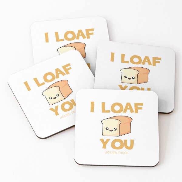 Item preview, I Loaf You Dough Much designed and sold by Phorase.