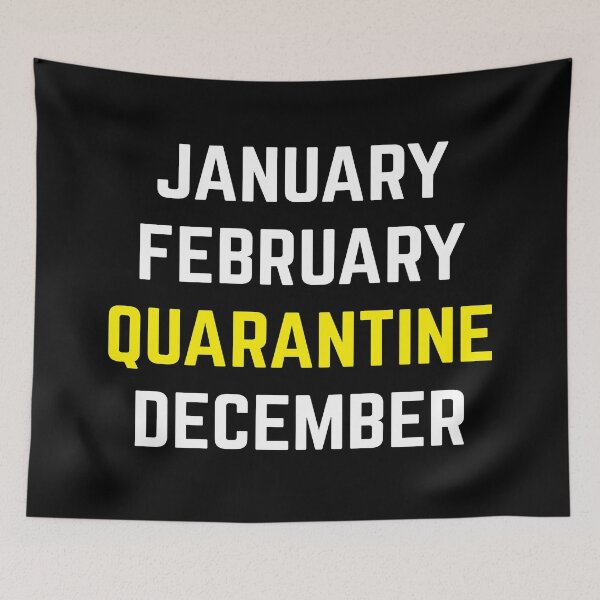 Item preview, January February Quarantine December 2020 designed and sold by AmpersandCuster.