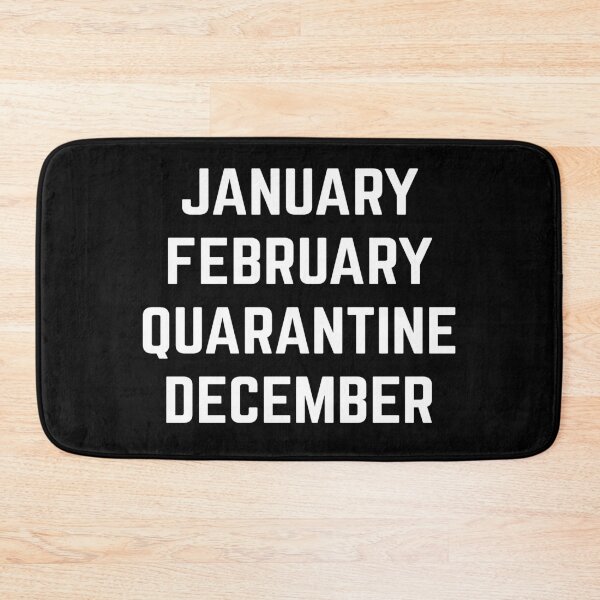 Item preview, January February Quarantine December 2020 designed and sold by AmpersandCuster.
