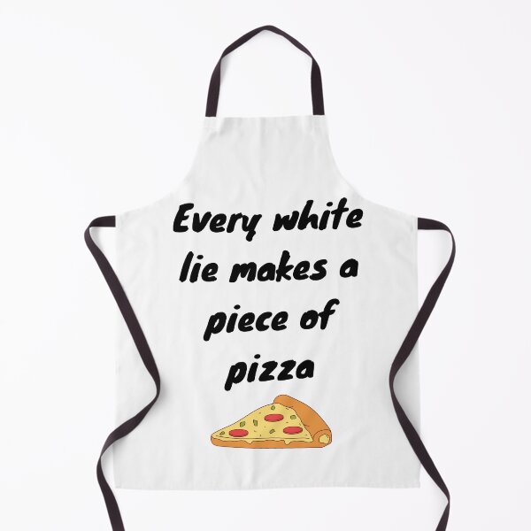 Item preview, Copy of I only eat pizza all my life, White Lie Party Quotes Sayings Meme Gift designed and sold by Bachirdz.