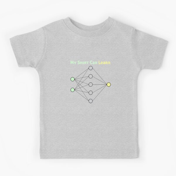 My Shirt Can Learn Kids T-Shirt
