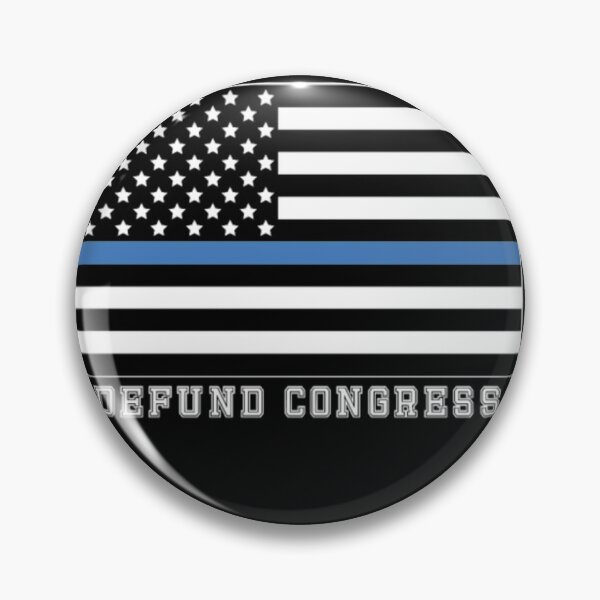 Item preview, Back The Blue - Defund Congress designed and sold by jnv3436.