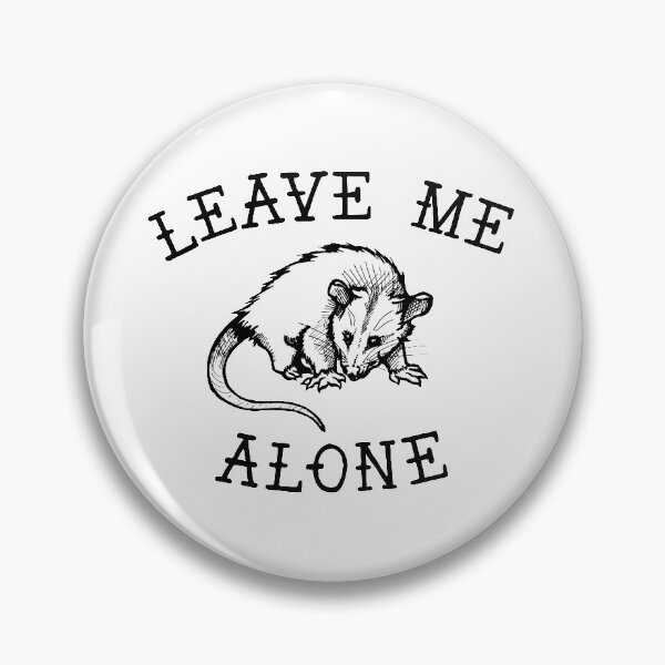 Item preview, Leave me alone! designed and sold by AngieSerazzi.