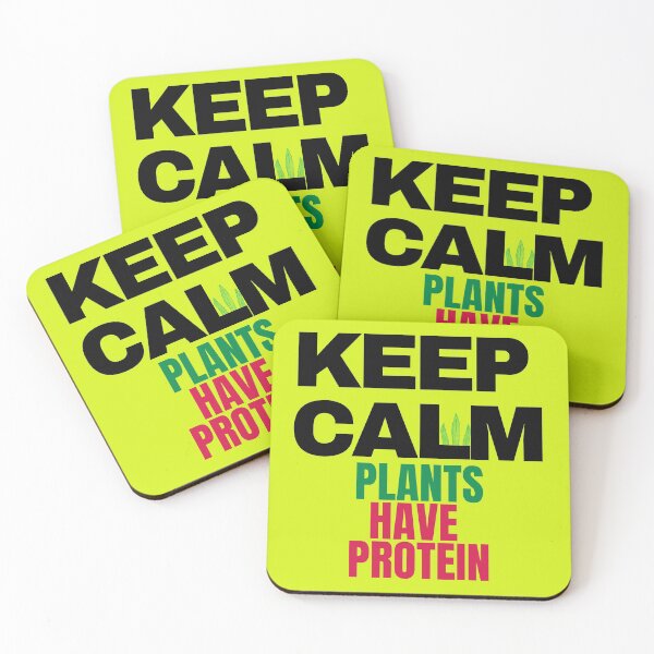 Item preview, Keep calm plants have protein designed and sold by Tecnofa.