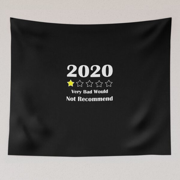 Item preview, 2020 One Star Very Bad. Would Not Recommend 2020 designed and sold by qbr7100.