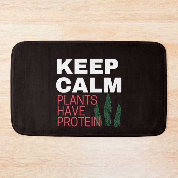 Item preview, Keep calm plants have protein designed and sold by Tecnofa.