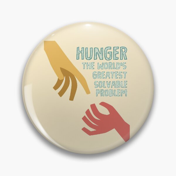 Item preview, Hunger - the world greatest solvable problem designed and sold by thewishdesigns.