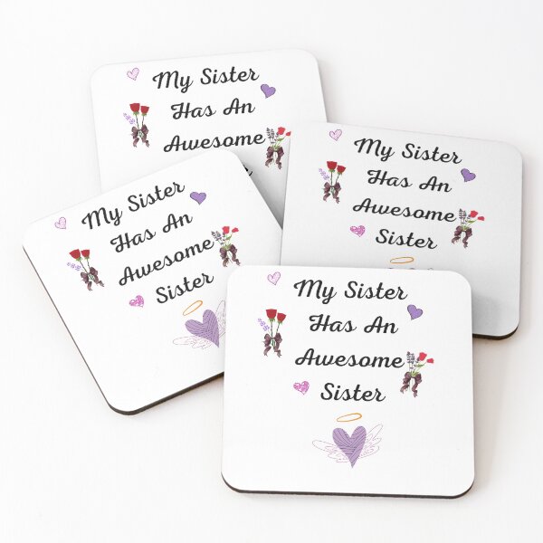 Item preview, My Sister Has An Awesome Sister Design designed and sold by Krafty  Arts Studio.