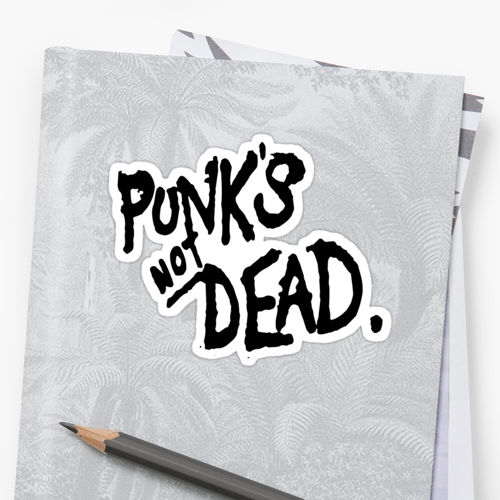 Punk not dead картинки