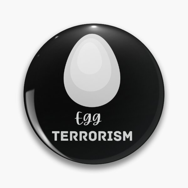 Item preview, Egg Terrorism designed and sold by Quadghouls.