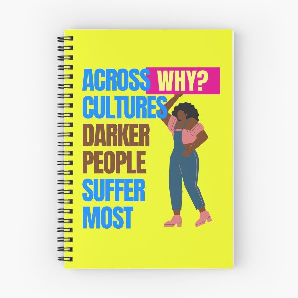 Item preview, Across cultures darker people suffer the most WHY? designed and sold by Tecnofa.