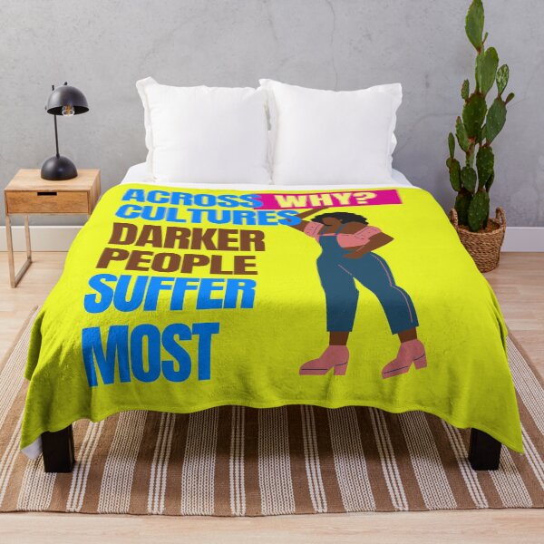 Item preview, Across cultures darker people suffer the most WHY? designed and sold by Tecnofa.
