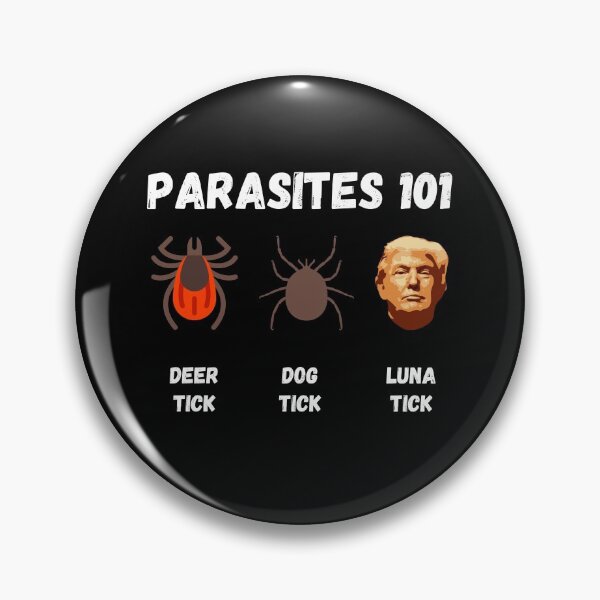 Item preview, Parasites 101 - Deer Tick, Dog Tick & Luna Tick Anti-Trump designed and sold by Passion Isles.
