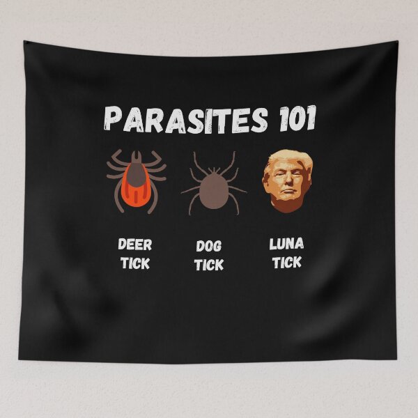 Item preview, Parasites 101 - Deer Tick, Dog Tick & Luna Tick Anti-Trump designed and sold by Passion Isles.