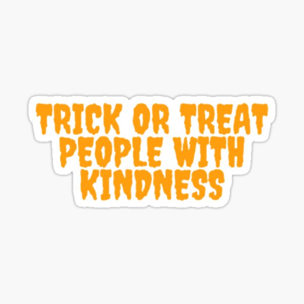 Treat People With Kindness Sticker – True Orange Boutique