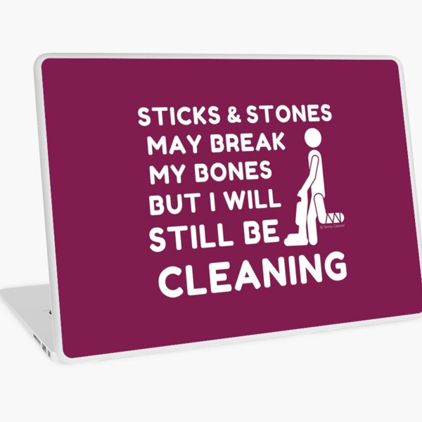 Item preview, Sticks and Stones Cleaning Business Housekeeping Humor designed and sold by SavvyCleaner.