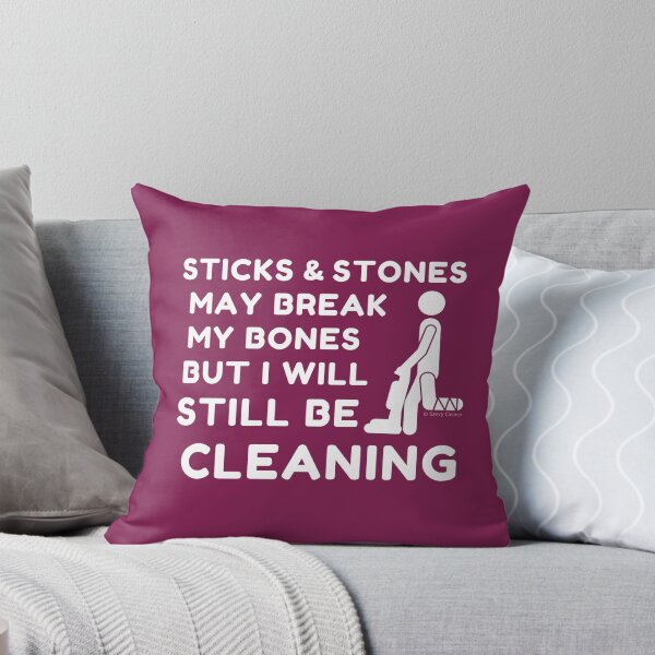 Item preview, Sticks and Stones Cleaning Business Housekeeping Humor designed and sold by SavvyCleaner.
