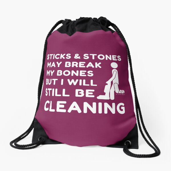 Item preview, Sticks and Stones Cleaning Business Housekeeping Humor designed and sold by SavvyCleaner.