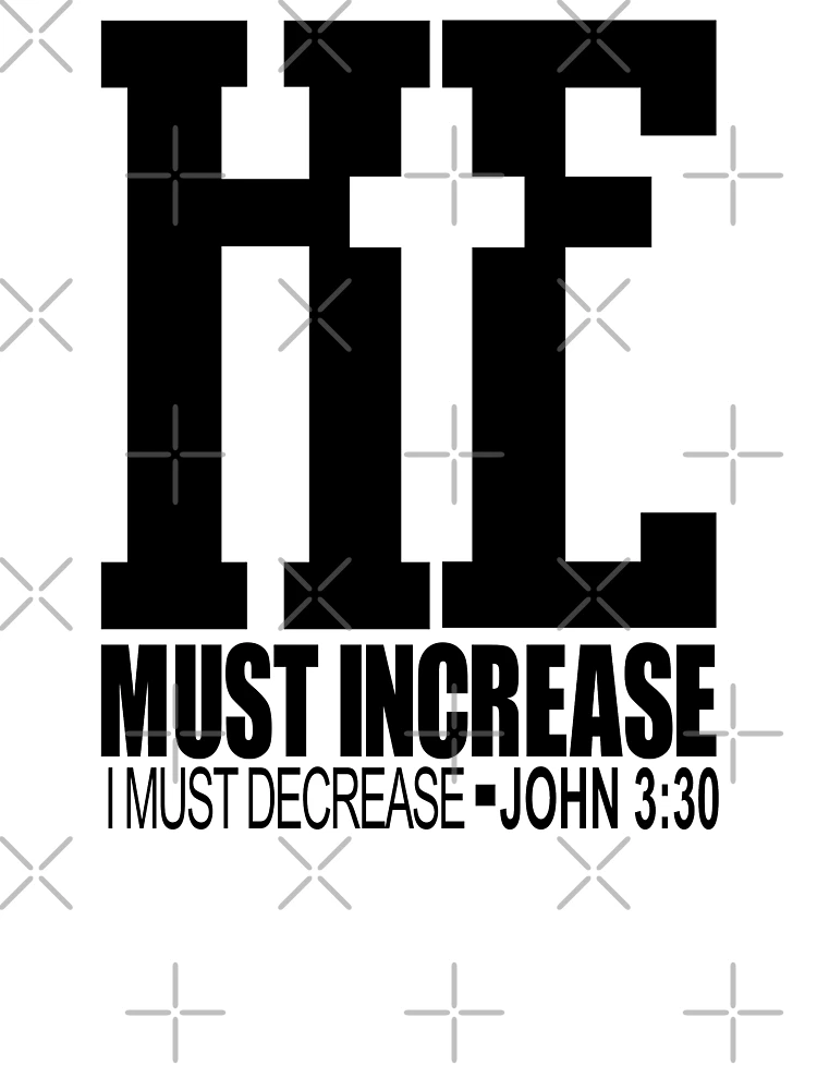 Thumbnail 4 of 4, Boxy T-Shirt, he must increase i must decrease john 3:30 designed and sold by PUNCH ME IN SHOP.