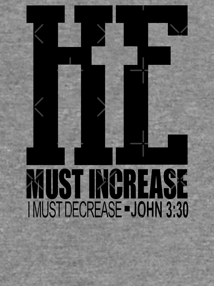Thumbnail 6 of 6, Lightweight Sweatshirt, he must increase i must decrease john 3:30 designed and sold by PUNCH ME IN SHOP.