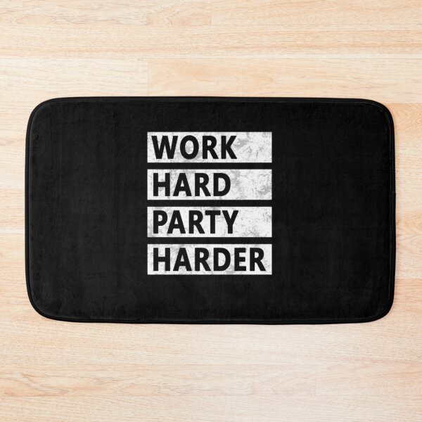 Item preview, Work Hard Party Harder designed and sold by qbr7100.