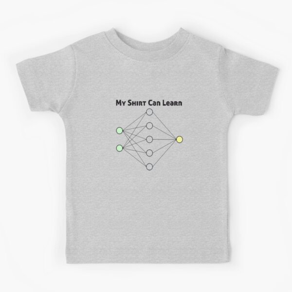My Shirt Can Learn Kids T-Shirt