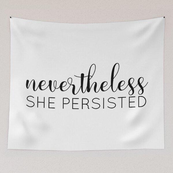 Item preview, Nevertheless She Persisted designed and sold by agdesigns6.