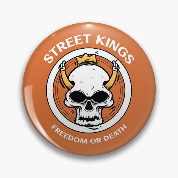 Item preview, Street Kings | Freedom Or Death designed and sold by AladdinMktgs.