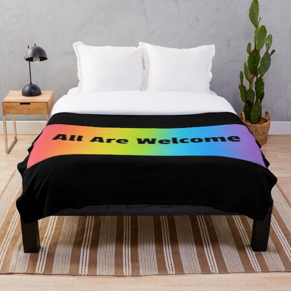 All Are Welcome Here Throw Blanket