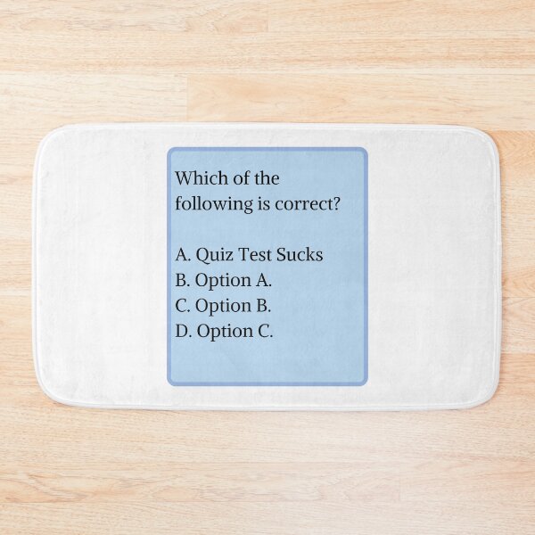 Item preview, Quiz Test Sucks designed and sold by nimitkhurana.