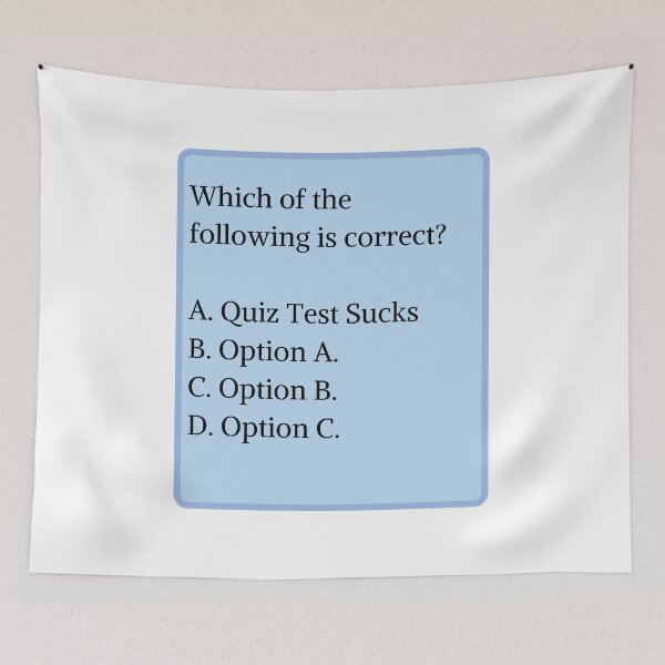 Item preview, Quiz Test Sucks designed and sold by nimitkhurana.